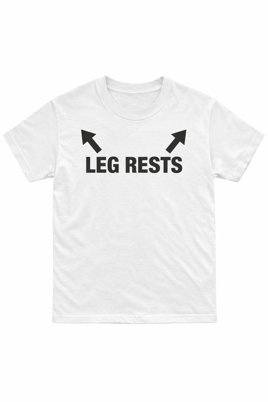 Leg Rests Shirt